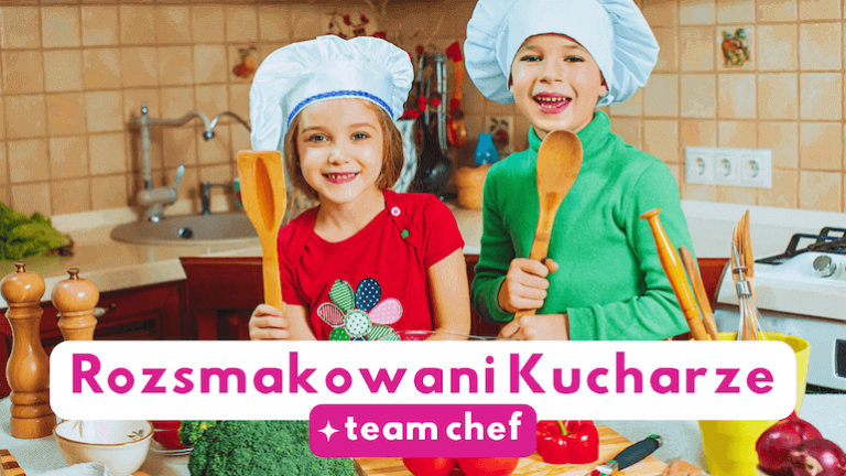 Rozsmakowani Kucharze - Team Chef - półkolonie letnie dla dzieci w Łodzi 2024